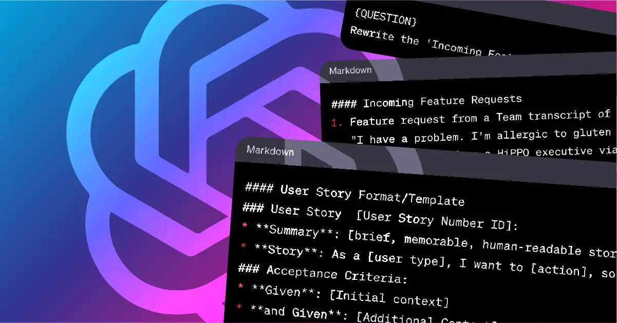 Harnessing ChatGPT to Generate User Stories: A Product Manager’s Guide